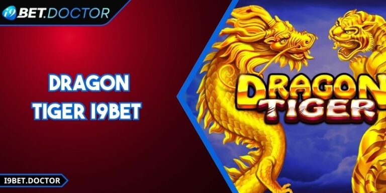Dragon Tiger i9Bet - Cách Chơi Thắng Lớn Mỗi Ván Cược