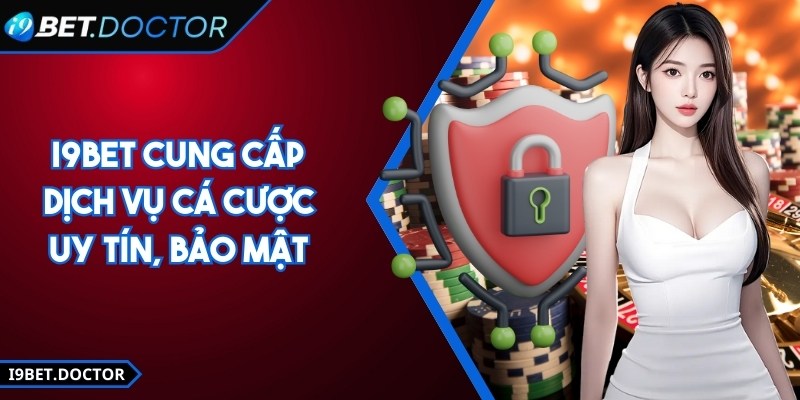 I9BET | I9 BET | Link Đăng Nhập Nhà Cái I9BET.COM Chính Thức 12/2025 22 i9Bet cung cấp dịch vụ cá cược uy tín, bảo mật